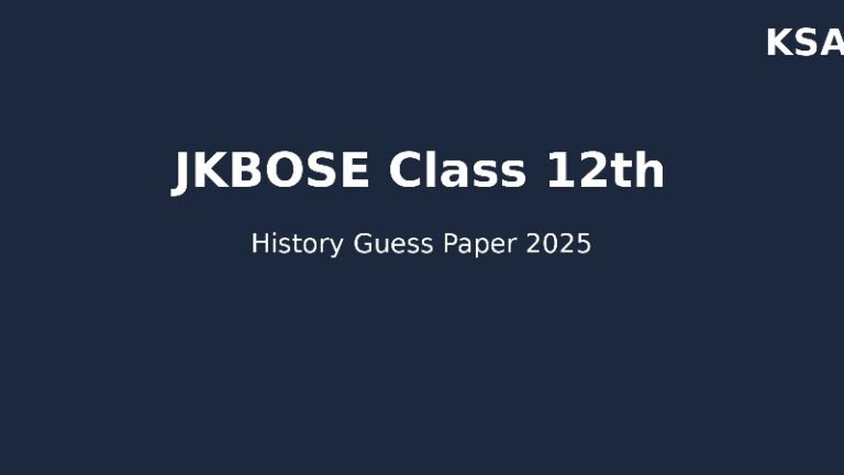 JKBOSE Class 12th History Guess Paper 2025: Download Sample Paper PDF for Jammu & Kashmir Divisions