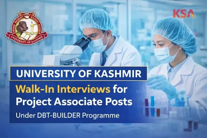 University of Kashmir Announces Walk-In Interview for Project Associate Posts Under DBT-BUILDER Programme