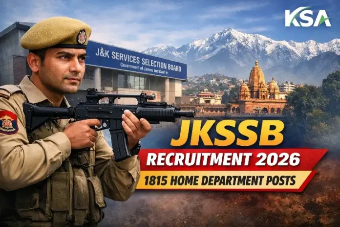JKSSB Notification: Instructions for Submission of Application Forms for 1815 Home Department Posts (Constable – Executive Police)