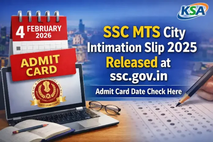SSC MTS City Intimation Slip 2025 Released at ssc.gov.in; Admit Card Date Check Here