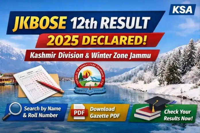 JKBOSE 12th Result 2025 Declared: Kashmir & Winter Zone Jammu | Download Gazette PDF, Search by Name & Roll Number
