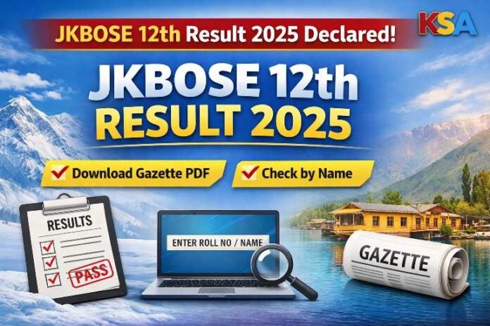 JKBOSE 12th Result 2025: Download Gazette PDF, Check by Name