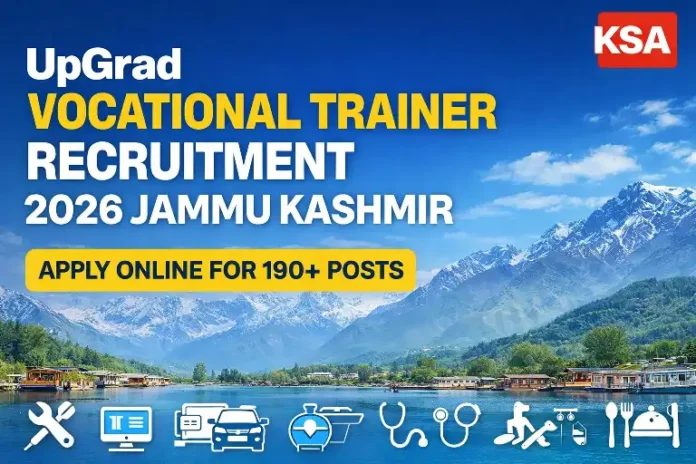 UpGrad Vocational Trainer Recruitment 2026 Jammu Kashmir: Apply Online for 190+ Contractual Posts