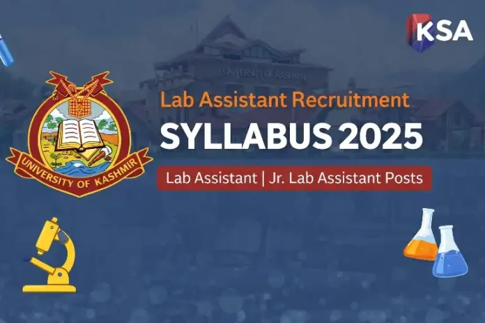 University of Kashmir Releases Syllabus for Lab Assistant and Junior Lab Assistant Recruitment 2025