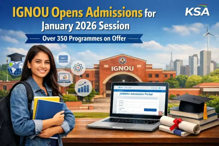 IGNOU Opens Admissions for January 2026 Session; Over 350 Programmes on Offer