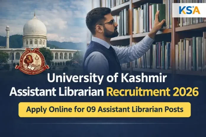 University of Kashmir Recruitment 2026: Apply Online for Assistant Librarian Posts