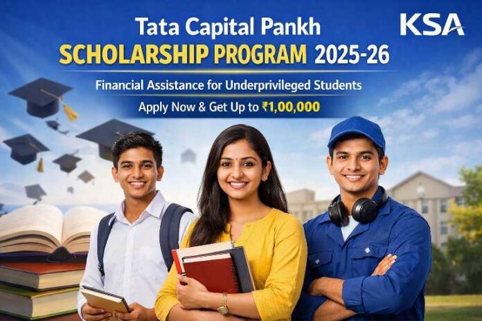 Tata Capital Pankh Scholarship Program 2025-26: Check Eligibility, Application Process, Last Date