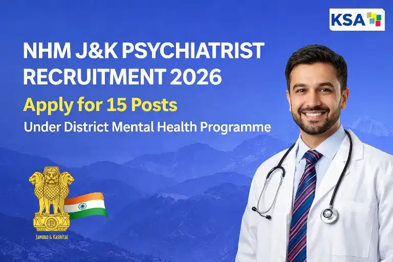 NHM J&K Recruitment 2026: Apply for 15 Psychiatrist Posts Under District Mental Health Programme