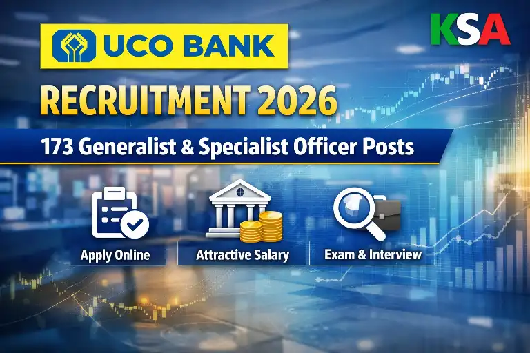 UCO Bank Recruitment 2026: Apply Online for 173 Generalist & Specialist Officer Posts (JMGS-I/MMGS-II)