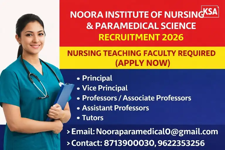 Noora Institute of Nursing & Paramedical Science Recruitment 2026: Nursing Teaching Faculty Required (Apply Now)