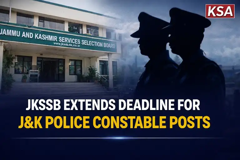 JKSSB Extends Last Date for J&K Police Constable Posts; Apply Now Till March 12