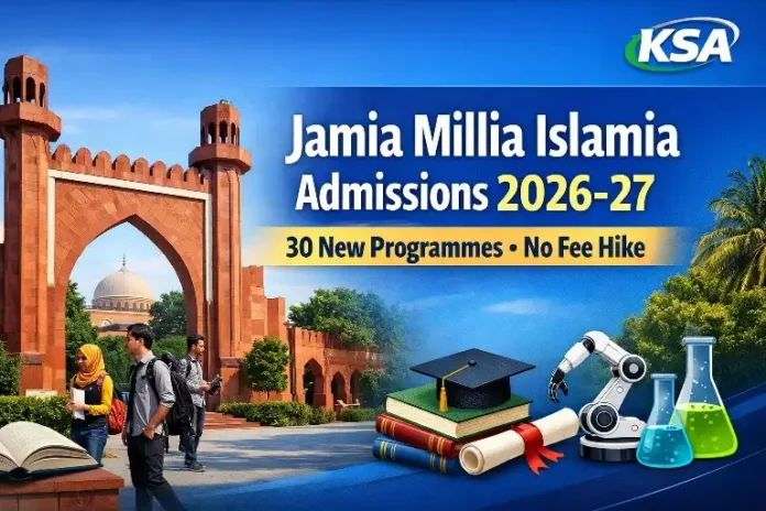 Jamia Millia Islamia Opens Admissions for 2026–27, Adds 30 New Programmes With No Fee Hike