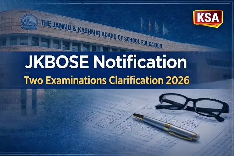 JKBOSE Notification 2026: Clarification on Holding of Two Examinations in One Academic Session – Full Details