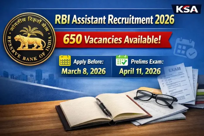 RBI Assistant Recruitment 2026: Apply for 650 Vacancies Before March 8, Prelims on April 11