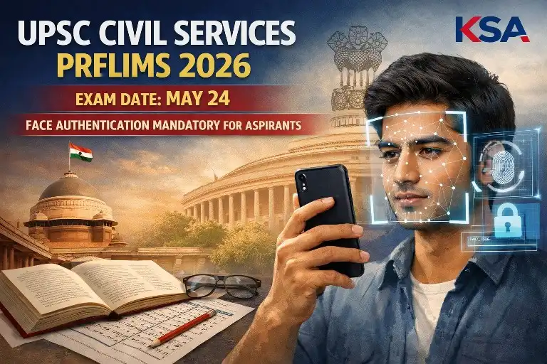 UPSC Civil Services Prelims 2026 on May 24; Face Authentication Made Mandatory for Aspirants