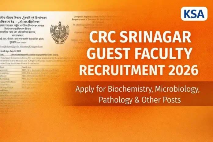 CRC Srinagar Guest Faculty Recruitment 2026: Apply for Biochemistry, Microbiology, Pathology & Other Posts
