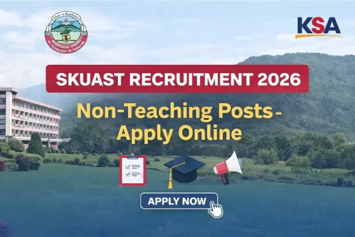 SKUAST Recruitment 2026: Advertisement Notice No. 03 of 2026 for Various Non-Teaching Posts – Apply Online