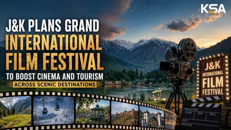 J&K Plans Grand International Film Festival to Boost Cinema and Tourism Across Scenic Destinations