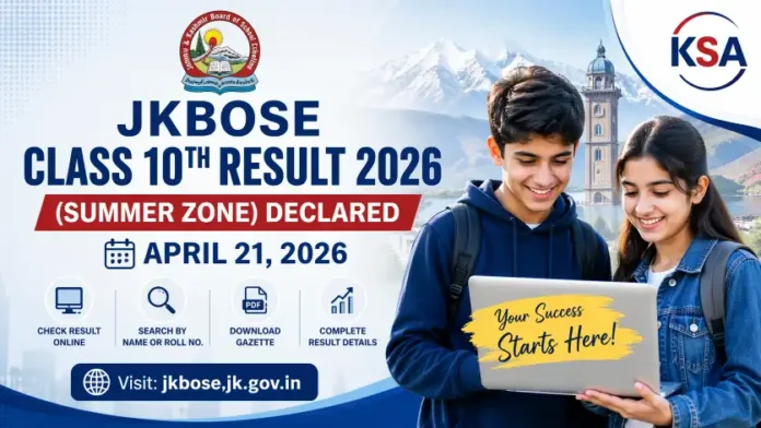 JKBOSE Class 10th Result 2026 (Summer Zone) Declared – Check by Roll Number, Name & Download Gazette @ jkbose.jk.gov.in