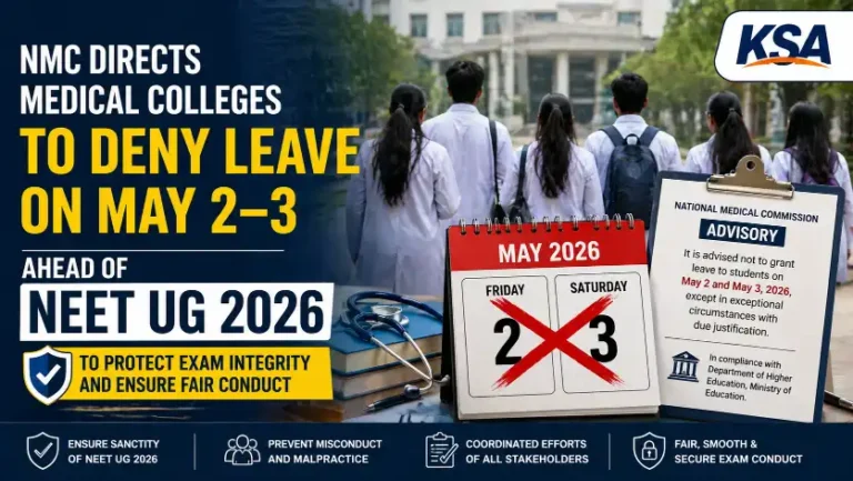 NMC Directs Medical Colleges to Deny Leave on May 2–3 Ahead of NEET UG 2026 to Protect Exam Integrity