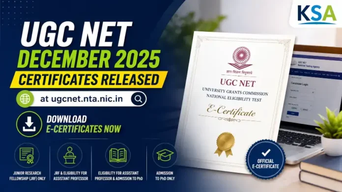 UGC NET December 2025 Certificates Released at ugcnet.nta.nic.in; Download E-Certificates Now