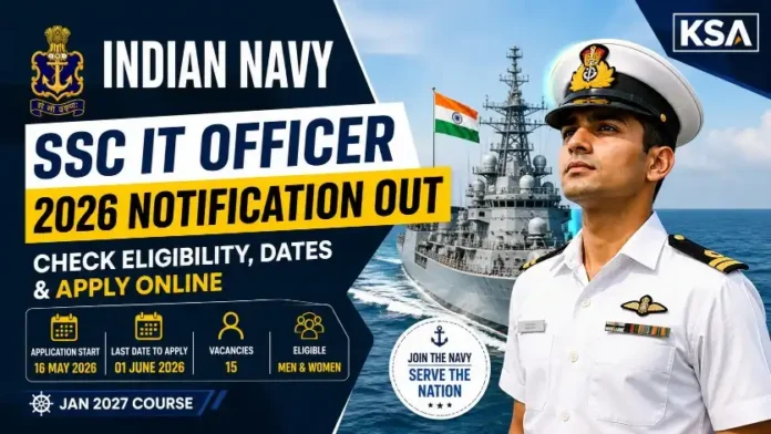 Indian Navy SSC IT Officer 2026 Notification Out: Check Eligibility, Dates & Apply Online