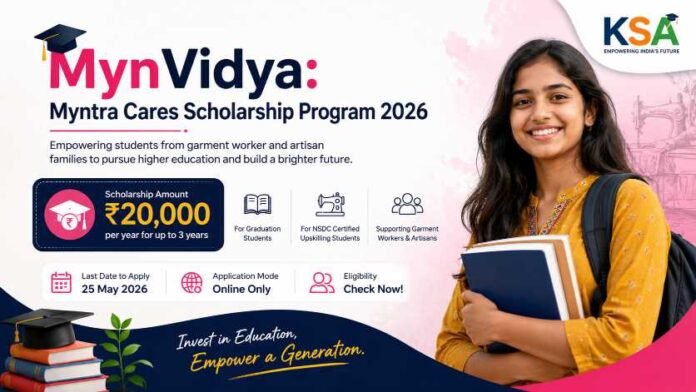 MynVidya: Myntra Cares Scholarship Program 2026 – Apply Online for Rs 20,000 Scholarship for Graduation Students